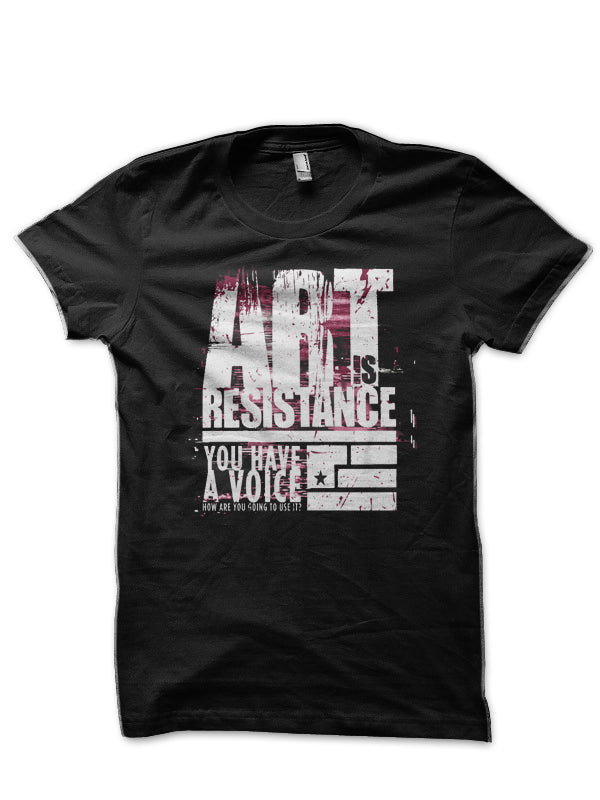 Art Is Resistance T-Shirt Hoodie, Sweatshirt | PureTeeCo.com