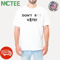 Women’s Don’t Boo Vote Comma La Print T-Shirt