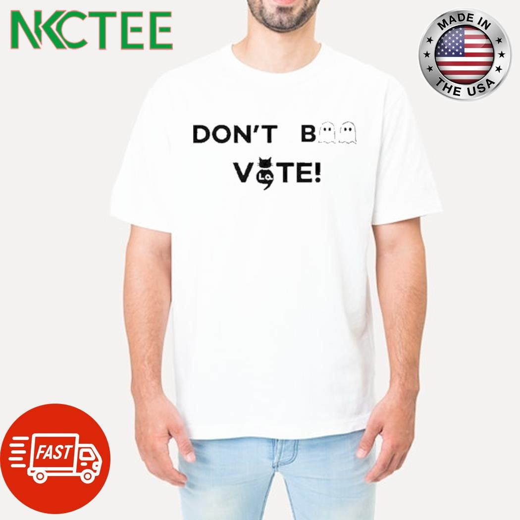 Women’s Don’t Boo Vote Comma La Print T-Shirt