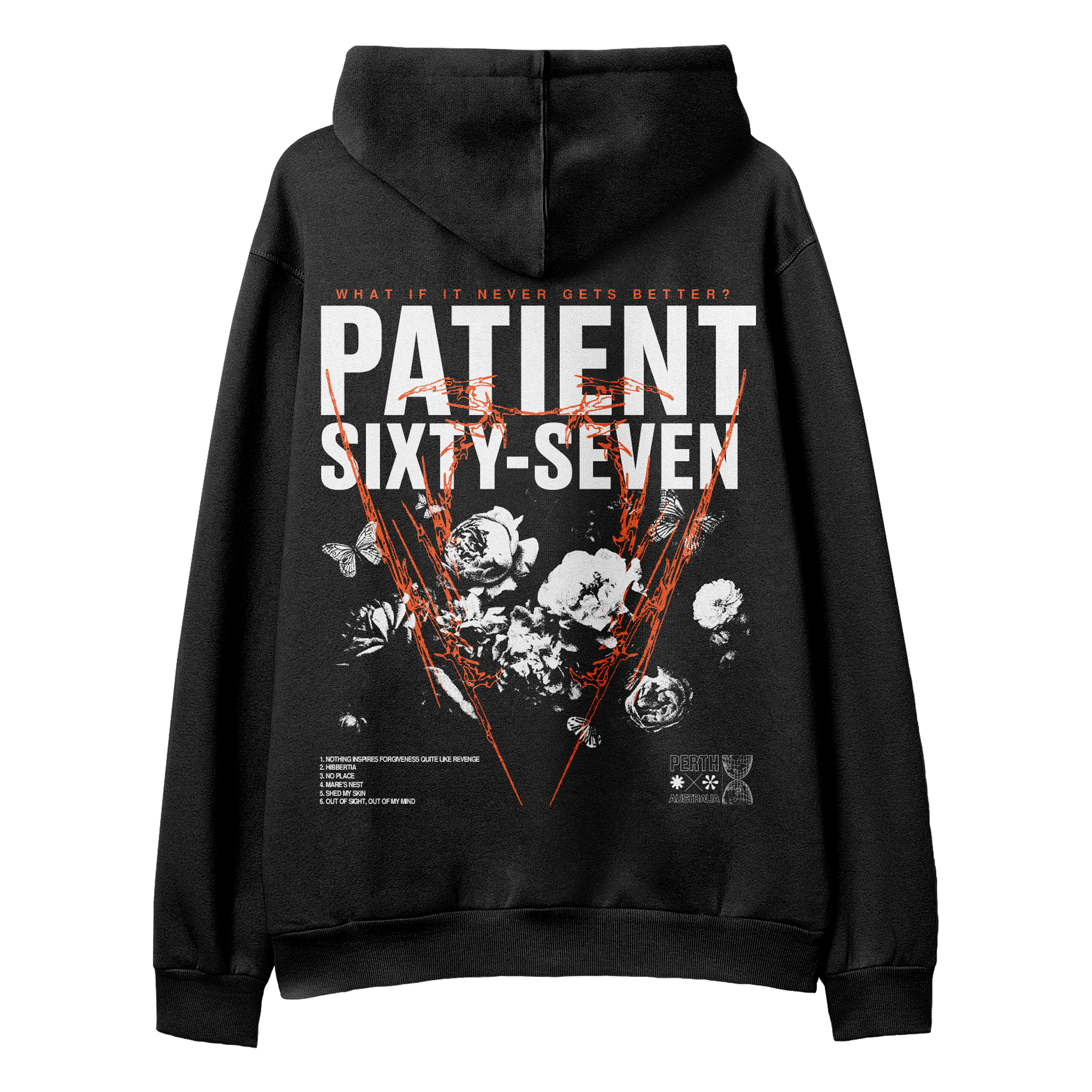 Patient Sixty-Seven - What If It Never Gets Better Hoodie T-Shirts, Sweatshirt | PureTeeCo.com (Image 3)