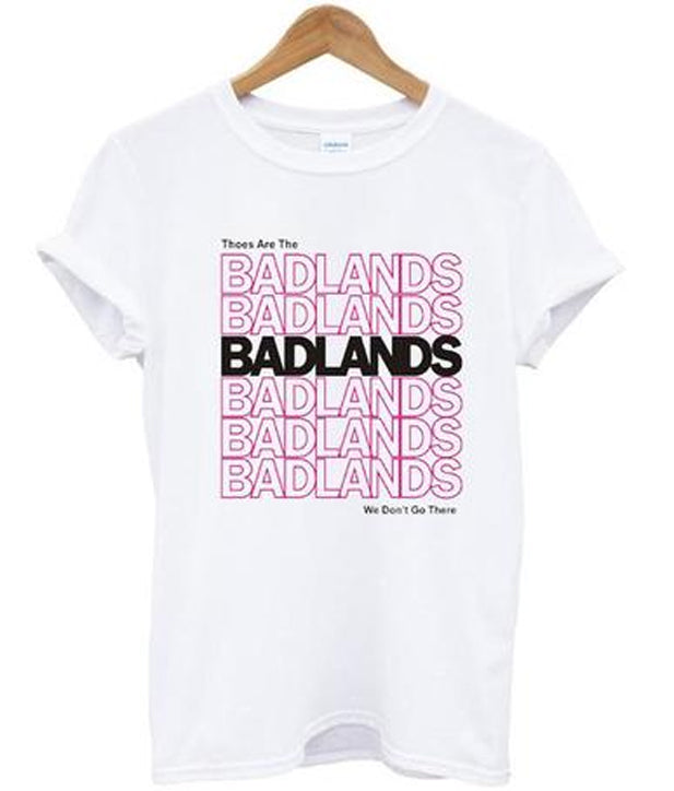 badlands t-shirt Hoodie, Sweatshirt | PureTeeCo.com