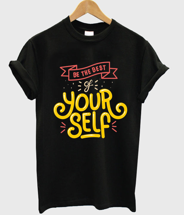 be the best your self t-shirt Hoodie, Sweatshirt | PureTeeCo.com