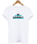 be yourself t-shirt Hoodie, Sweatshirt | PureTeeCo.com