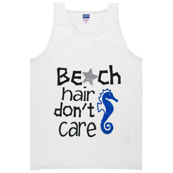 beach hair don’t care tanktop T-Shirts, Hoodie, Sweatshirt | PureTeeCo.com