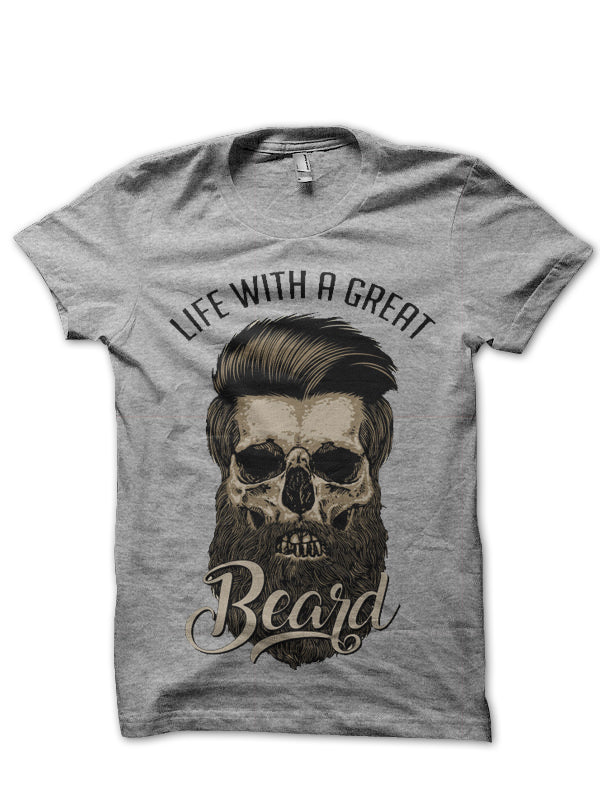 Life With A Great Beard T-Shirt Hoodie, Sweatshirt | PureTeeCo.com