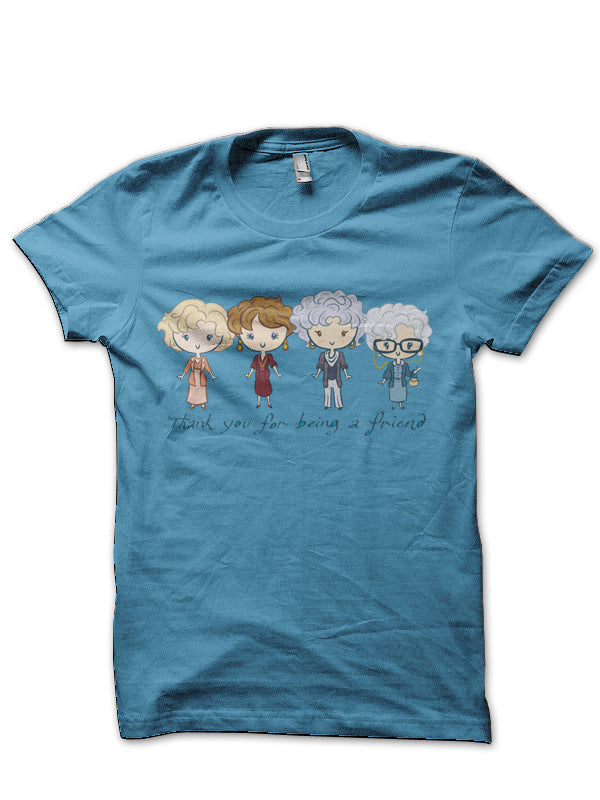 Thank You For Being A Friend Light Blue T-Shirt Hoodie, Sweatshirt | PureTeeCo.com