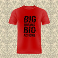 big dream Big Actions T Shirt Hoodie, Sweatshirt | PureTeeCo.com