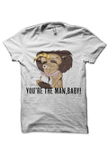 Youâ€™re The Man , Baby! White T-Shirt Hoodie, Sweatshirt | PureTeeCo.com