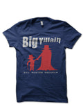 Big Villain T-Shirt Hoodie, Sweatshirt | PureTeeCo.com