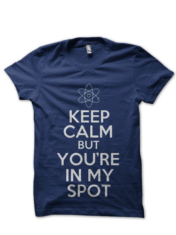 You Are In My Spot Navy Blue Tee Hoodie, Sweatshirt | PureTeeCo.com