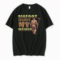 Bigfoot Frabbed My Weiner 0 Tshirts Sweater