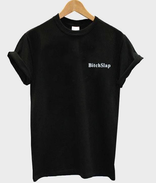 bitchslap t-shirt Hoodie, Sweatshirt | PureTeeCo.com