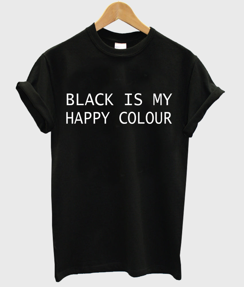 black is my happy colour shirt Hoodie, Sweatshirt | PureTeeCo.com