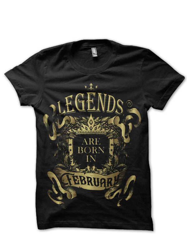 Legends Are Born In February T-Shirt Style004 Hoodie, Sweatshirt | PureTeeCo.com