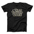 I Read Banned Books Men/Unisex T-Shirt Hoodie, Sweatshirt | PureTeeCo.com (Image 1)