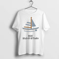 Boat Bitch Of All Trades Sailboat 0 Tshirts Sweater