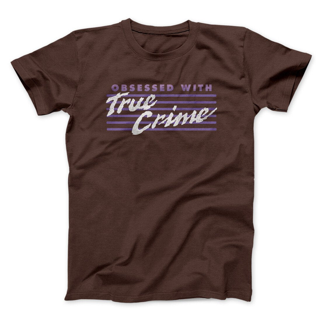 Obsessed With True Crime Men/Unisex T-Shirt Hoodie, Sweatshirt | PureTeeCo.com (Image 2)