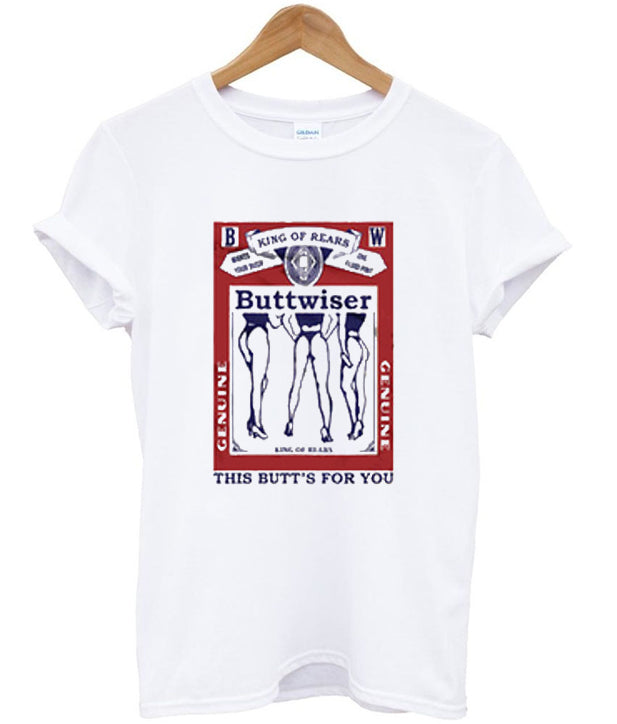 buttwiser this butt’s for you t-shirt Hoodie, Sweatshirt | PureTeeCo.com