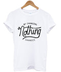 by changing nothing changes t-shirt Hoodie, Sweatshirt | PureTeeCo.com