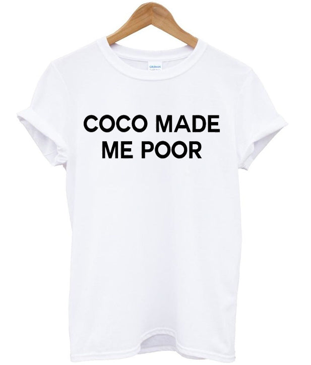 coco made me poor tshirtcoco made me poor tshirt Hoodie, Sweatshirt | PureTeeCo.com