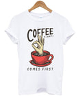 coffee always comes first t-shirt Hoodie, Sweatshirt | PureTeeCo.com