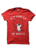 Itâ€™s Cooler Up North Red T-Shirt Hoodie, Sweatshirt | PureTeeCo.com