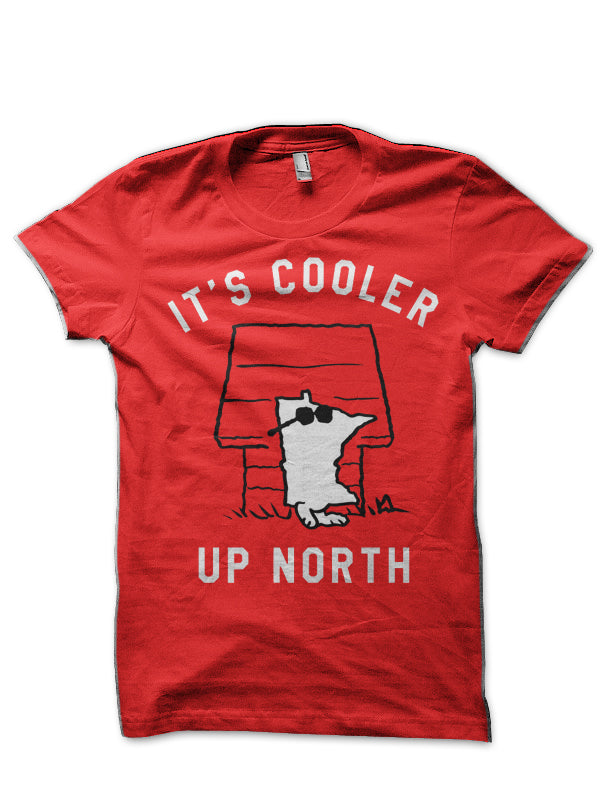 Itâ€™s Cooler Up North Red T-Shirt Hoodie, Sweatshirt | PureTeeCo.com