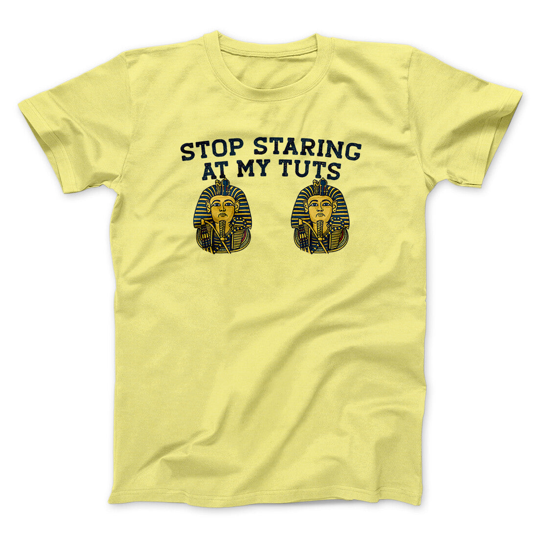 Stop Staring At My Tuts Men/Unisex T-Shirt Hoodie, Sweatshirt | PureTeeCo.com (Image 1)