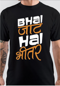 Bhai Jaat Hai Bhitar T-Shirt Hoodie, Sweatshirt | PureTeeCo.com