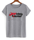 deafinitely talented t-shirt Hoodie, Sweatshirt | PureTeeCo.com