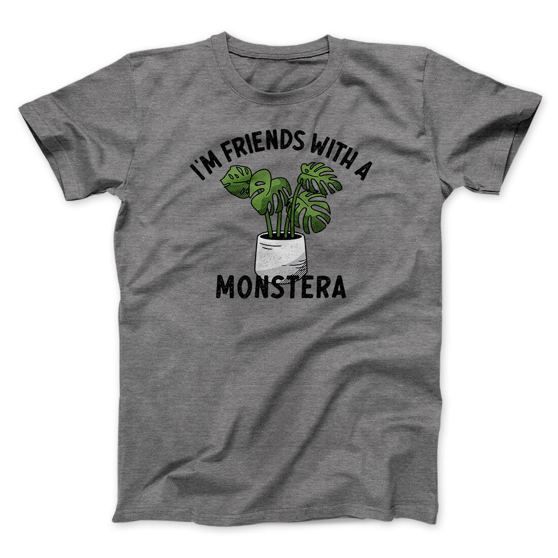 I‚Äôm Friends With A Monstera Funny Men/Unisex T-Shirt Hoodie, Sweatshirt | PureTeeCo.com (Image 5)