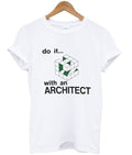 do it with an architect t-shirt Hoodie, Sweatshirt | PureTeeCo.com