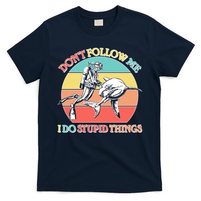 Don't Follow Me I Do Stupid Things Scuba Diver T-Shirt Hoodie, Sweatshirt | PureTeeCo.com