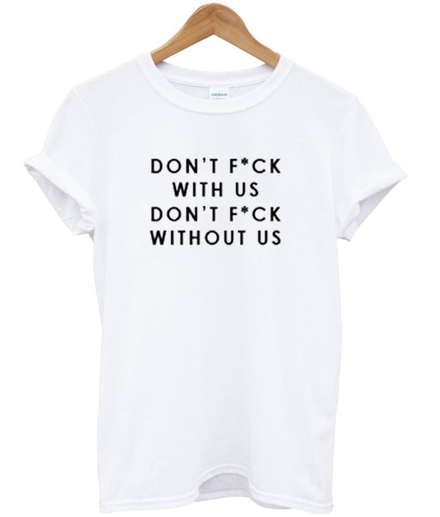 don’t fuck with us t-shirt Hoodie, Sweatshirt | PureTeeCo.com