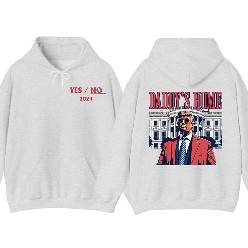 Men's Daddys Home Funny Truummp Shirt, 2024 Republican 2024 Funny Tee, Hoodie Make America Great Again Shirt,... (Image 3)