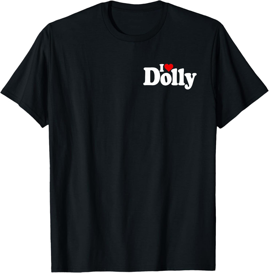 Heart Dolly Love Dolores Personalized Name Tees White Unisex T-shirt, Sweatshirt, Hoodie (1)