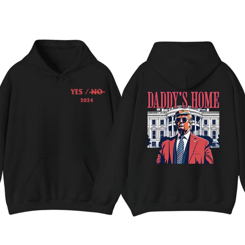 Men's Daddys Home Funny Truummp Shirt, 2024 Republican 2024 Funny Tee, Hoodie Make America Great Again Shirt,... (Image 1)
