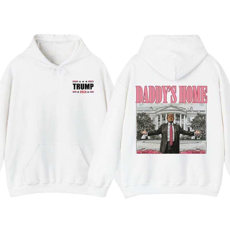 Daddyâ€™s Home Hoodie, Daddy 2024 Shirt, Hoodie, Trummmp will be the president of the United States, Trum... (Image 2)