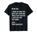 Dear Dad Father'S Day Saying Daughter Father Unisex T-shirt, Sweatshirt, Hoodie (1)