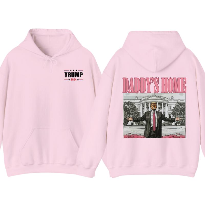 Daddyâ€™s Home Hoodie, Daddy 2024 Shirt, Hoodie, Trummmp will be the president of the United States, Trum... (Image 6)