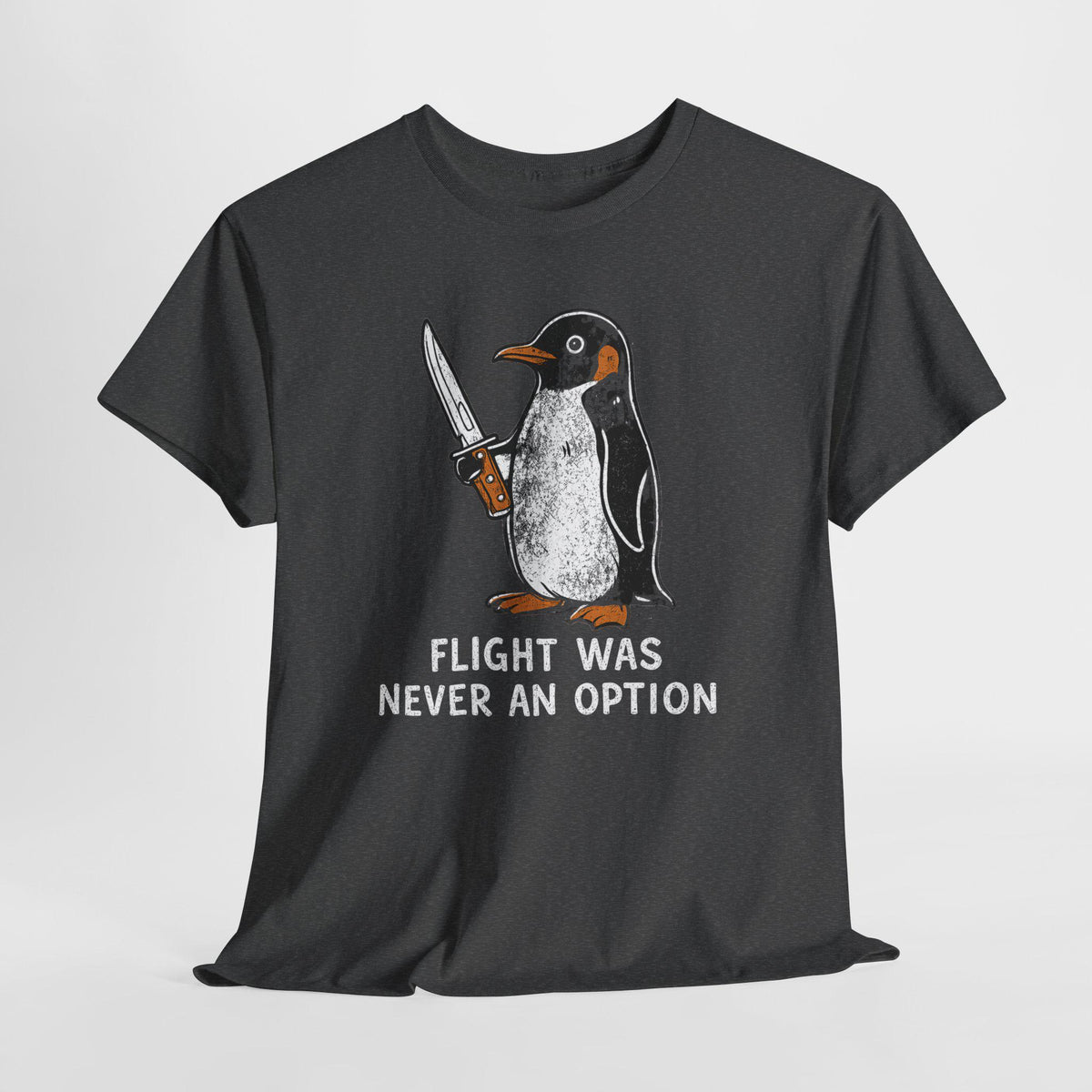 Flight Never Option Sarcastic Penguin Animal Meme Penguin Tee Bird Lover (3)