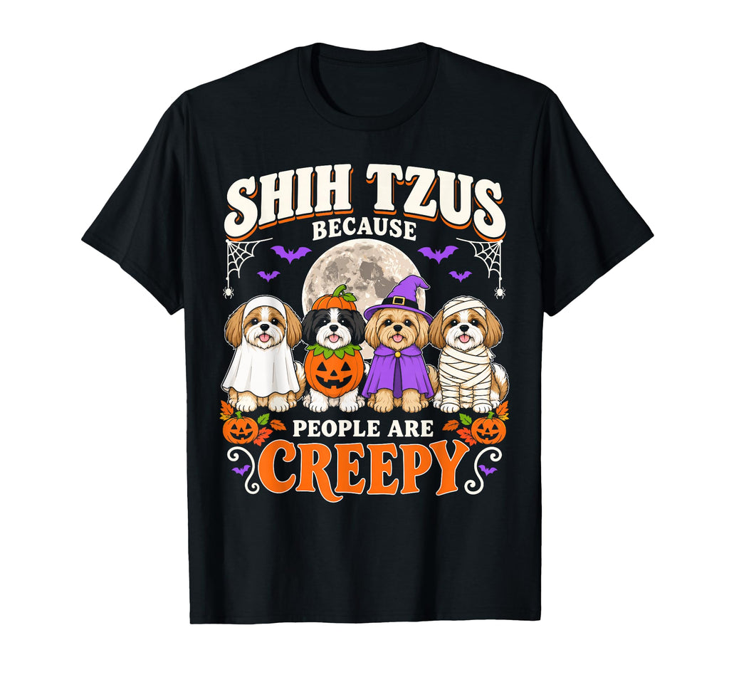 Shih Tzus Because People Creepy Halloween Shihtzu Dog Unisex T-shirt, Sweatshirt, Hoodie (1)