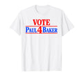 Vote Paul Baker Vote Paul Baker Campaign Unisex T-shirt, Sweatshirt, Hoodie (1)