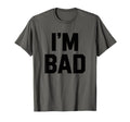 I'M Bad Attitude Urban Unisex T-shirt, Sweatshirt, Hoodie (1)