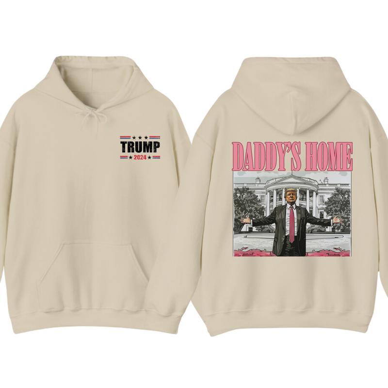Daddyâ€™s Home Hoodie, Daddy 2024 Shirt, Hoodie, Trummmp will be the president of the United States, Trum... (Image 5)