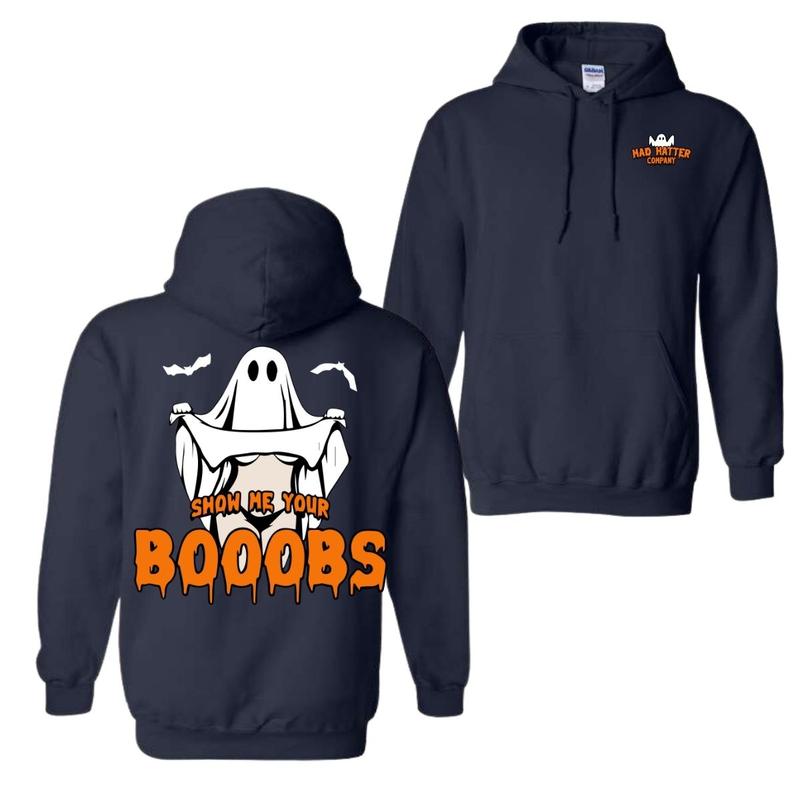 Show Me Your Boobies Shirt Boobies Funny Shirt Boo, Hoodie For men For women Sweatshirt | PureTeeCo.com (Image 7)