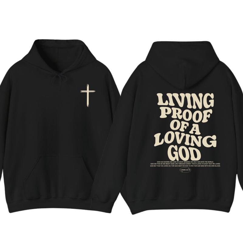 Living Proof of a Loving God Faith and Love Hoodie, Church Hoodie T-Shirts, Sweatshirt | PureTeeCo.com (Image 8)