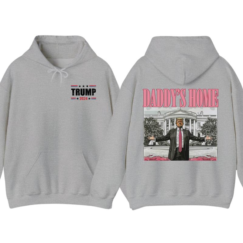 Daddyâ€™s Home Hoodie, Daddy 2024 Shirt, Hoodie, Trummmp will be the president of the United States, Trum... (Image 4)