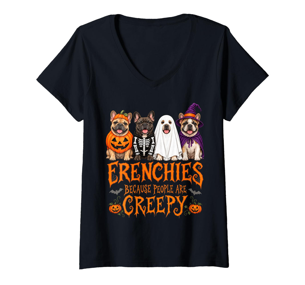 Frenchies Because People Creepy Halloween Dog Humor V-Neck (1)