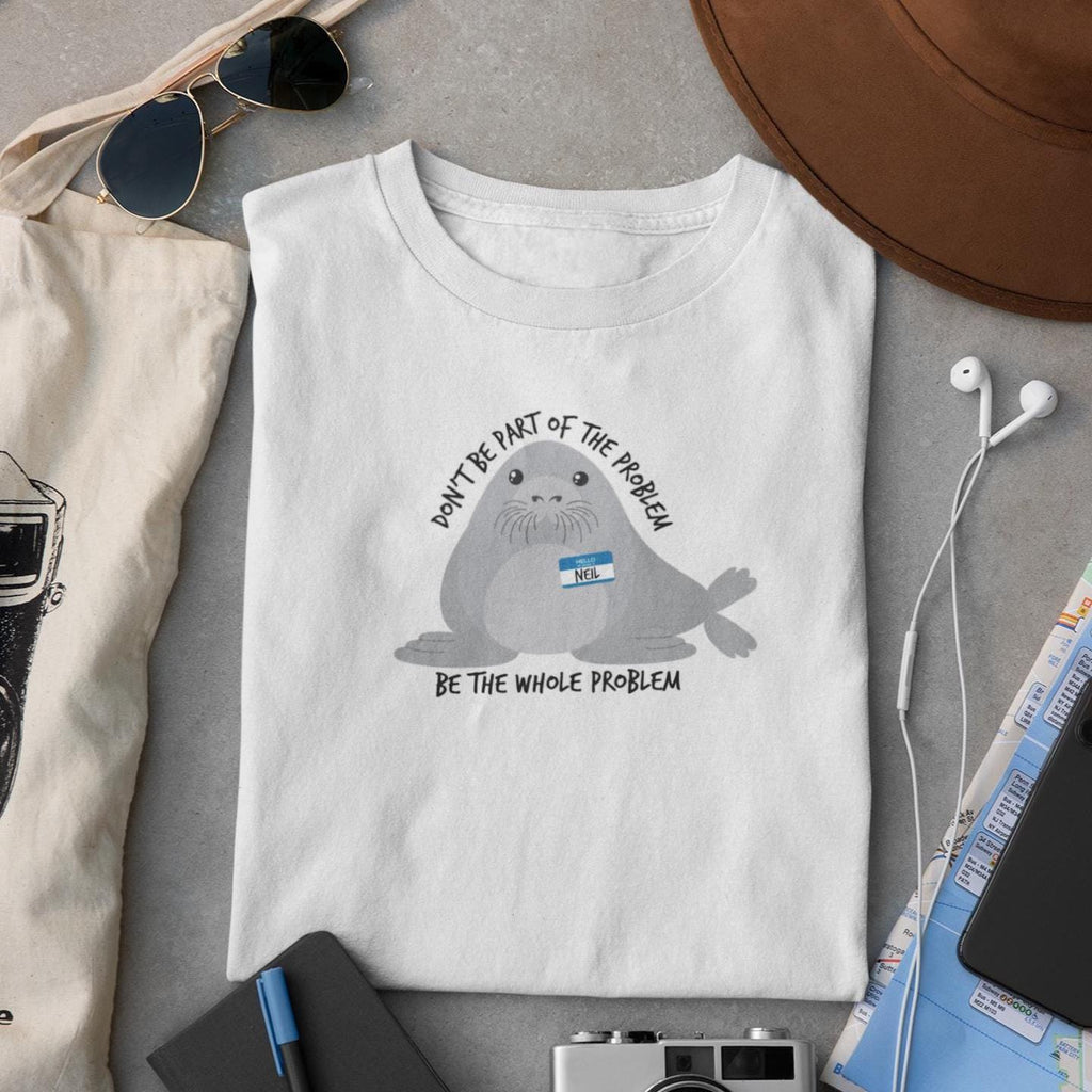 Neil Seal Problem Spor Adul Unisex T-shirt, Sweatshirt, Hoodie (1)